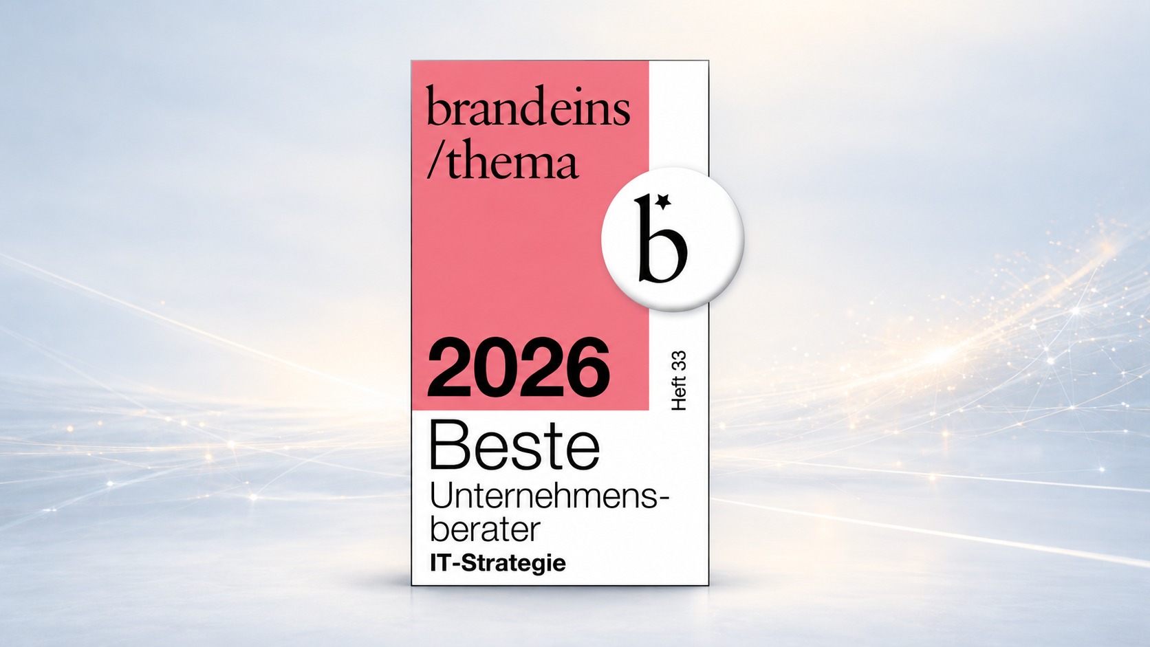 brand eins: Beste Unternehmensberater 2026 im Beratungsfeld IT-Strategie
